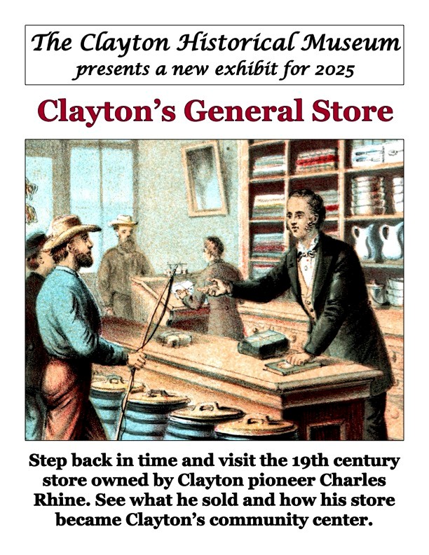 Illustration promoting the Clayton Historical Museum's new exhibit 'Clayton's General Store,' featuring a 19th-century shop setting with a counter and customers.
